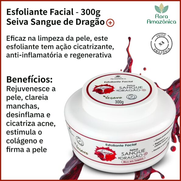 Esfoliante Facial Seiva Dragao Vegano 300g Flora Promoç